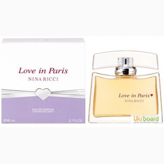 Nina Ricci Love In Paris парфюмированная вода 80 ml. (Нина Ричи Лав Ин Париж)