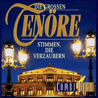 Audio CD Die Grossen Tenöre (Stimmen, Die Verzaubern)