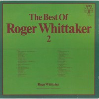 Виниловая пластинка Roger Whittaker – The Best Of Roger Whittaker 2