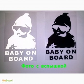 Наклейка на авто Ребенок в машине Baby on board светоотражающая